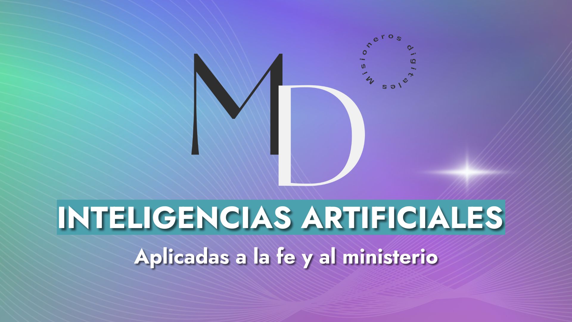 Curso de Inteligencias Artificiales aplicadas al a fe y al ministerio